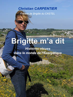 Couverture livre histoires vécues par Brigitte du Castel